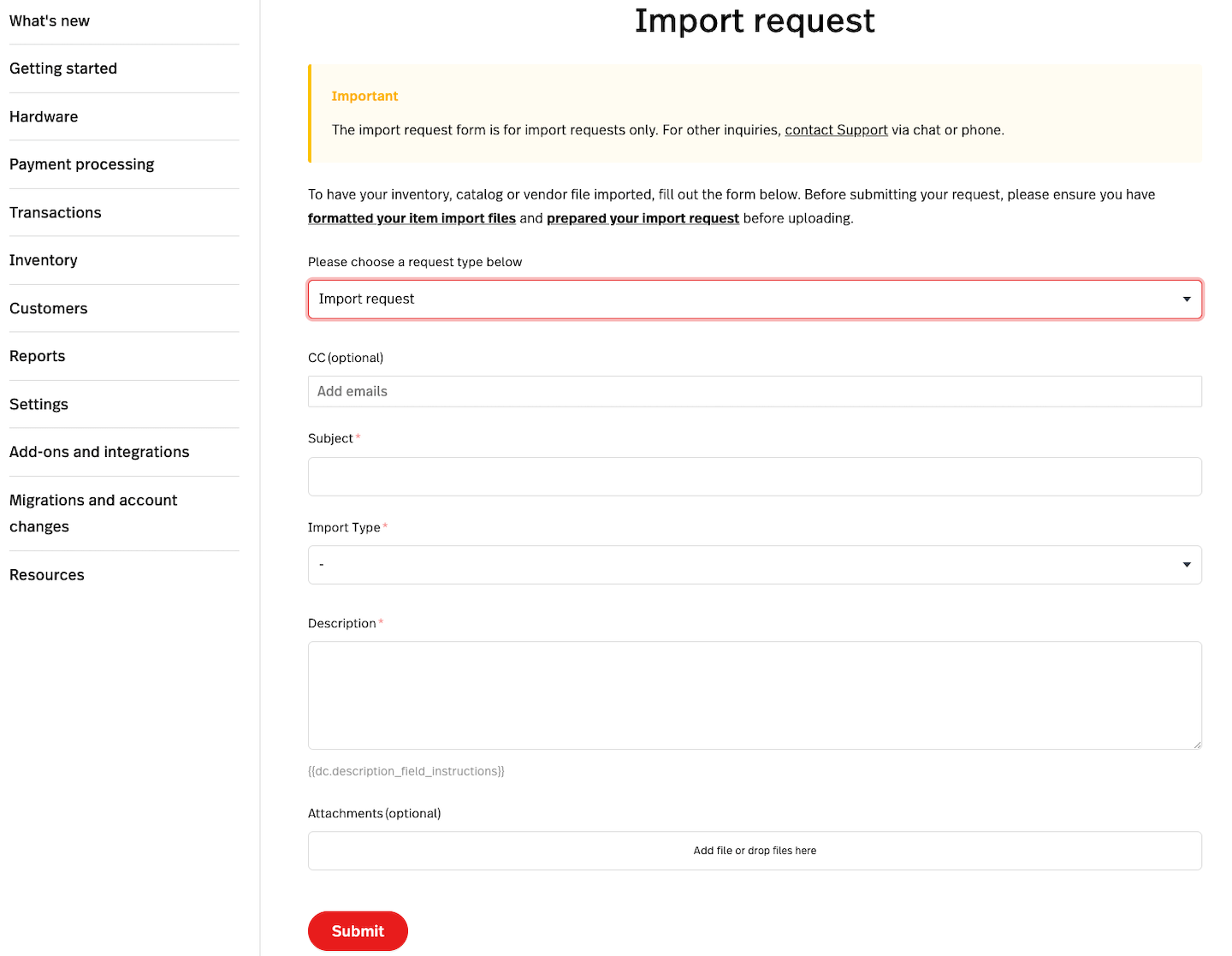 Import request form with areas to fill in CC, Subject, Import Type, Description, and add Attachment(s).