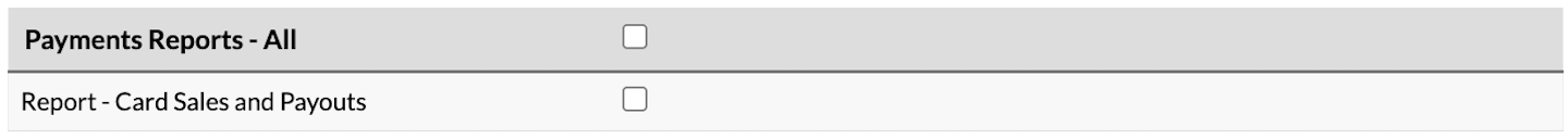 Payments Reports permissions options.