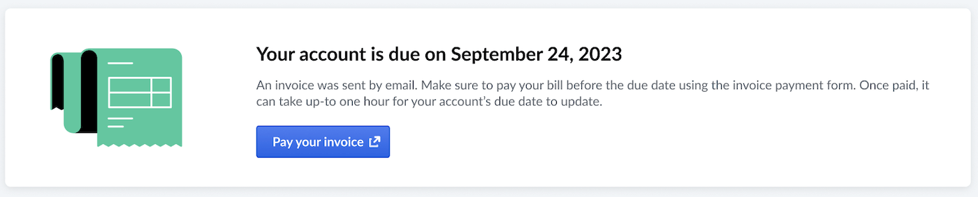 Example of the banner indicating when your invoice is due.