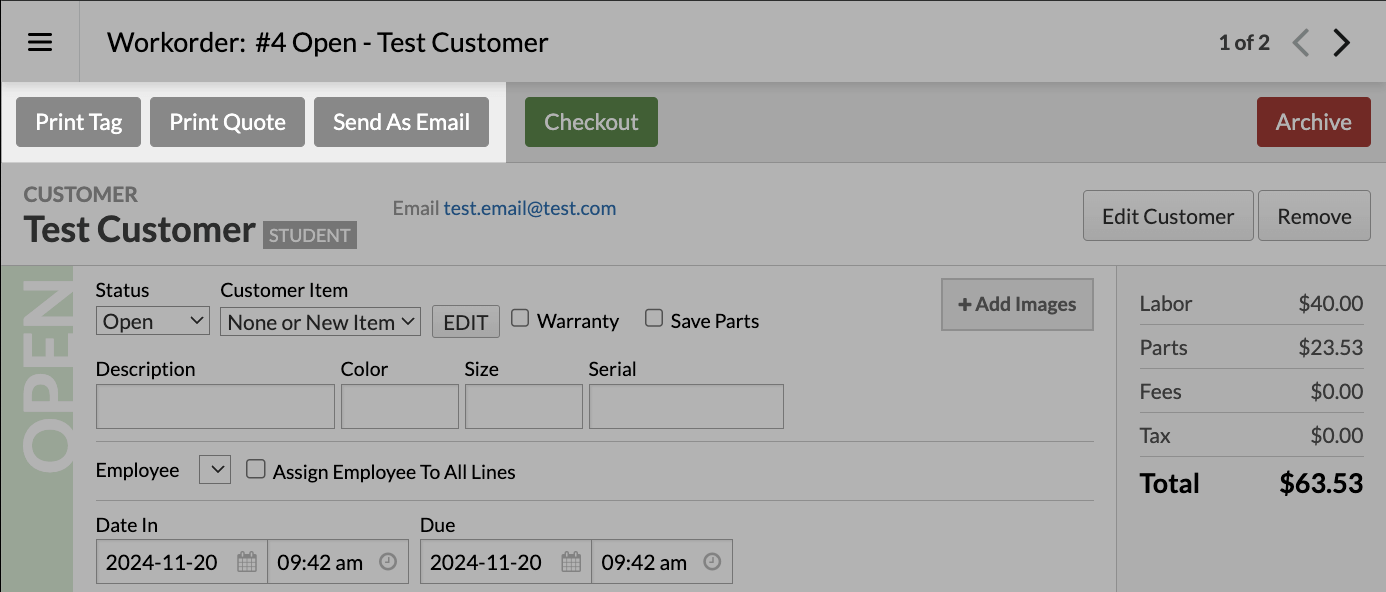 Workorder page highlighting the Print Tag, Print Quote, and Send As Email buttons.