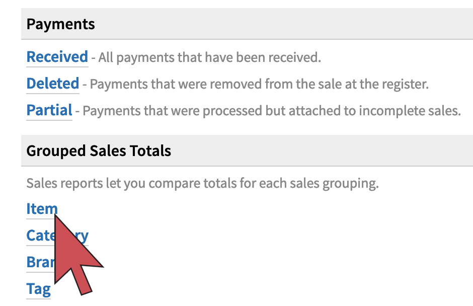Grouped Sales Totals section showing Item option.