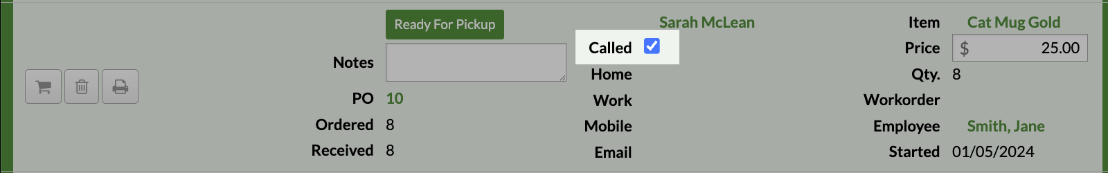 A Ready For Pickup special order highlighting the Called checkbox.