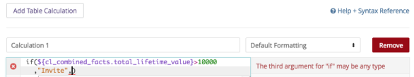 Table calculations with historic customer lifetime value and if true result.