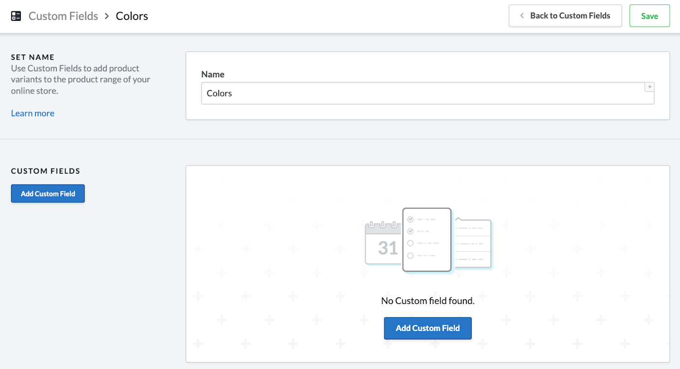 Set page with option to Add Custom Field.