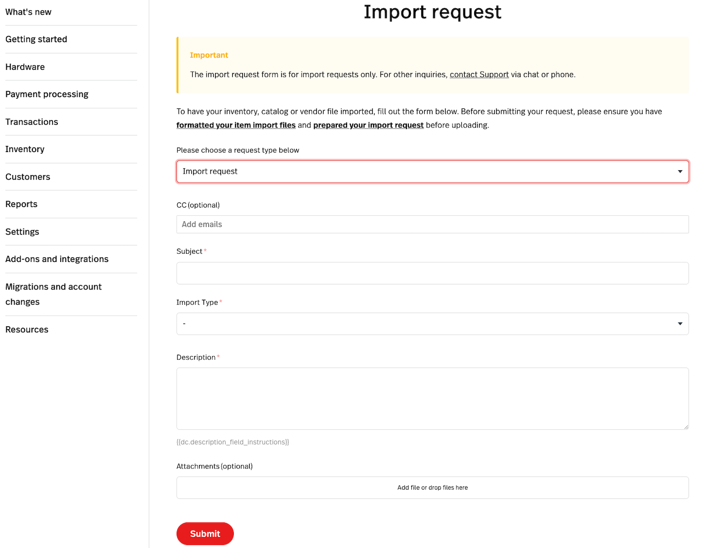 Aanvraagformulier voor importeren met in te vullen gedeelten voor CC, onderwerp, type import, beschrijving en bijlage(n) toevoegen.