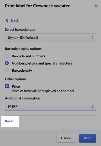 Print label pop-up with Reset emphasized.