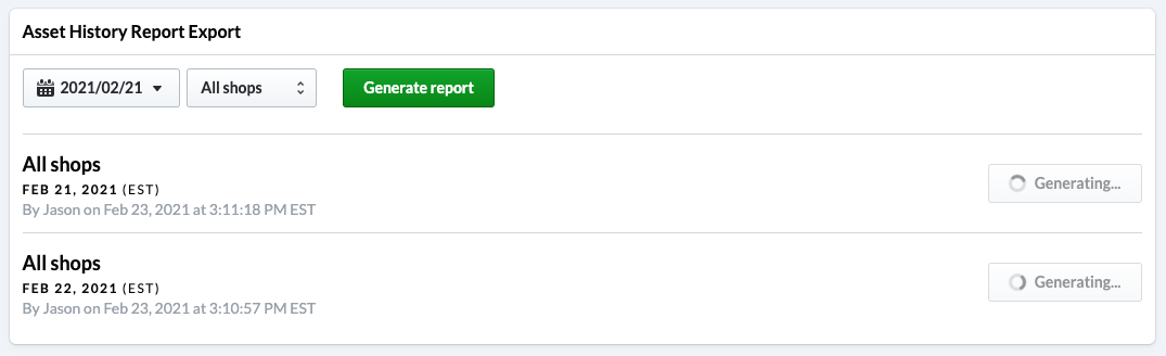 Asset history report page showing multiple reports generating simultaneously.